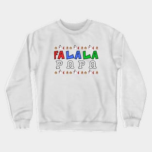 Joyful Typography: Fa La La Papa Crewneck Sweatshirt